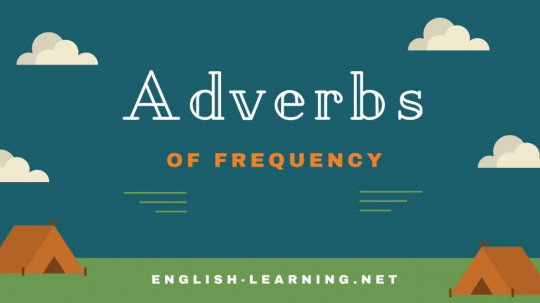 Tìm hiểu các trạng từ chỉ tần suất (Adverb of frequency) trong Tiếng Anh